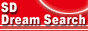 SD Dream Search